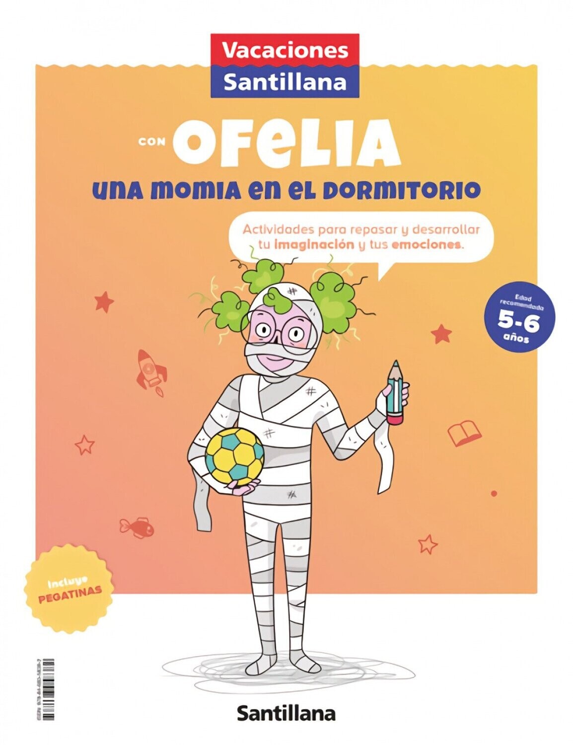 Vacaciones Santillana para trabajar la imaginación y las emociones 3º infantil Una momia en el dormitorio