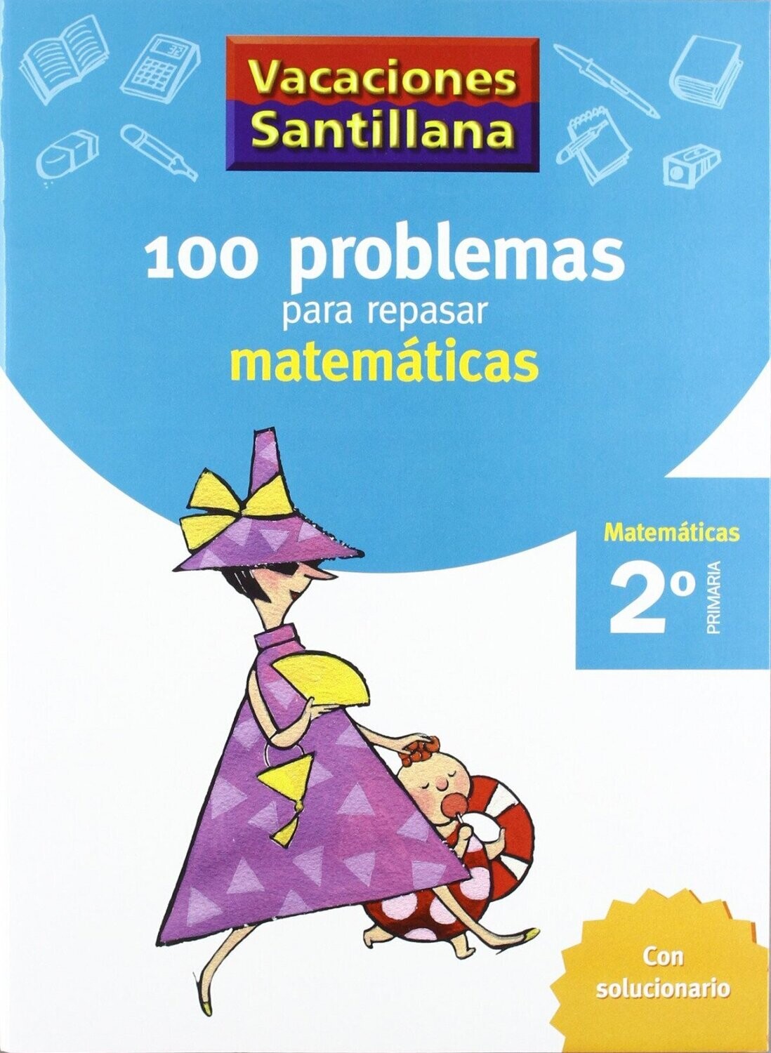 100 problemas para repasar matemáticas 2º primaria