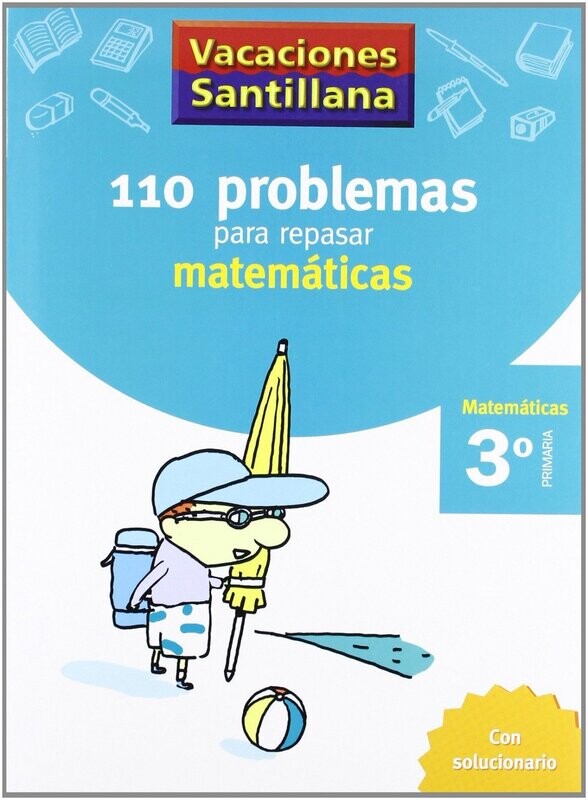 110 problemas para repasar matemáticas 3º primaria