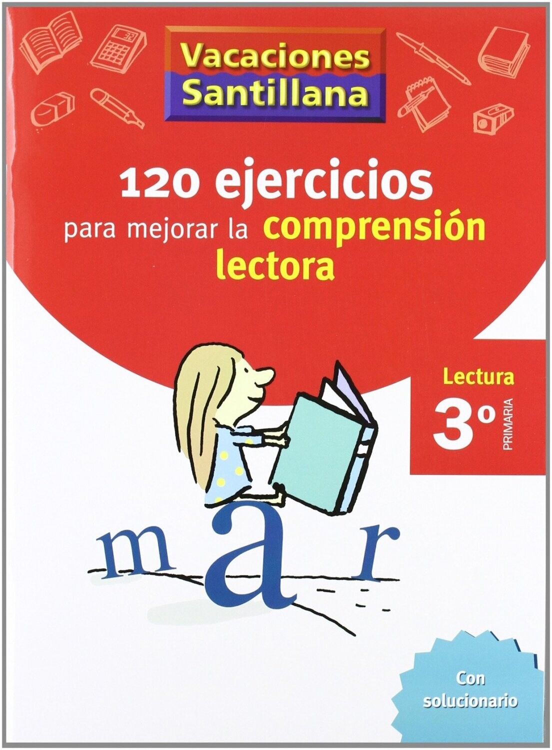 120 ejercicios para repasar la compresión lectora 3º primaria