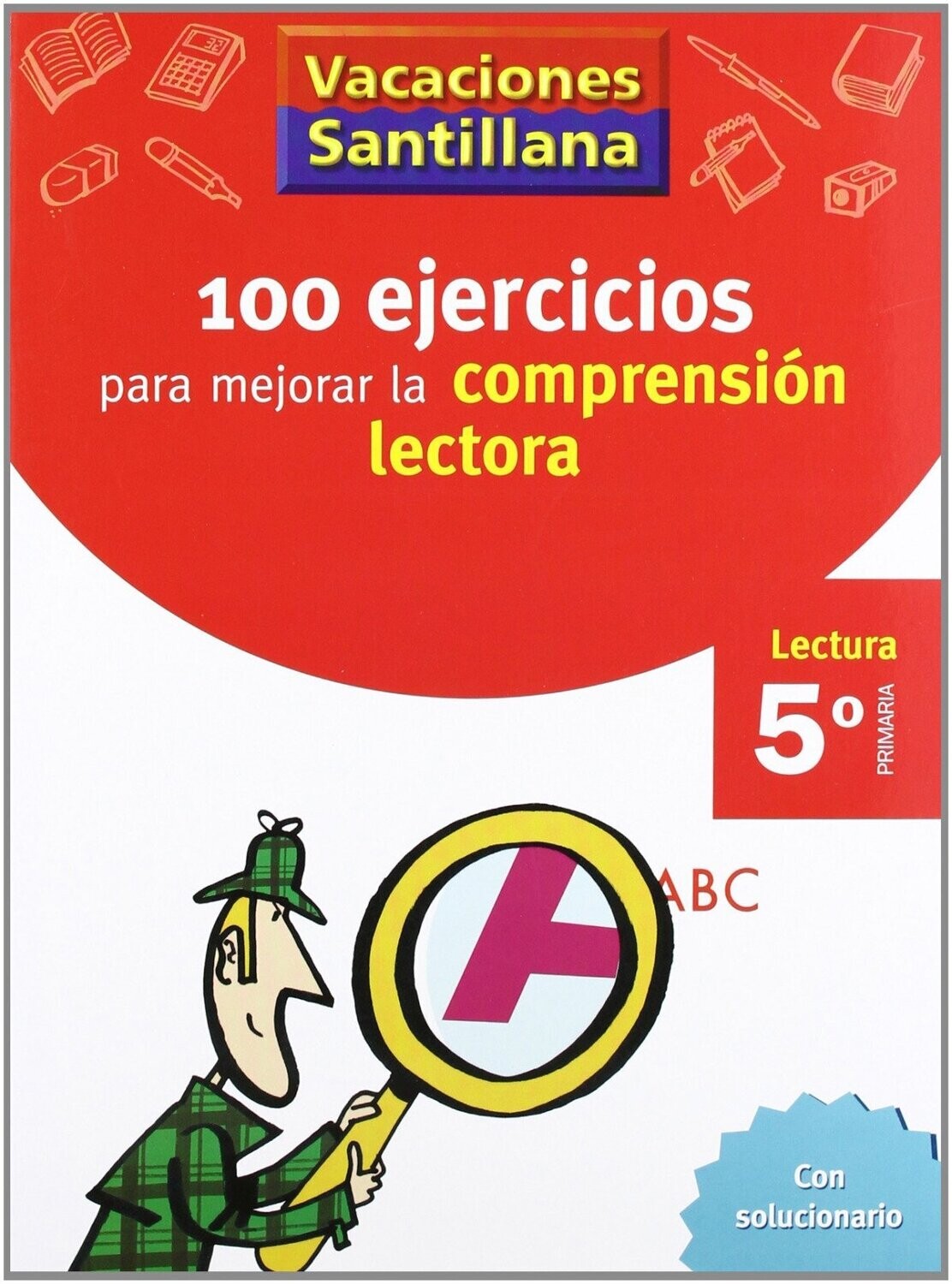 100 ejercicios para repasar la compresión lectora 5º primaria