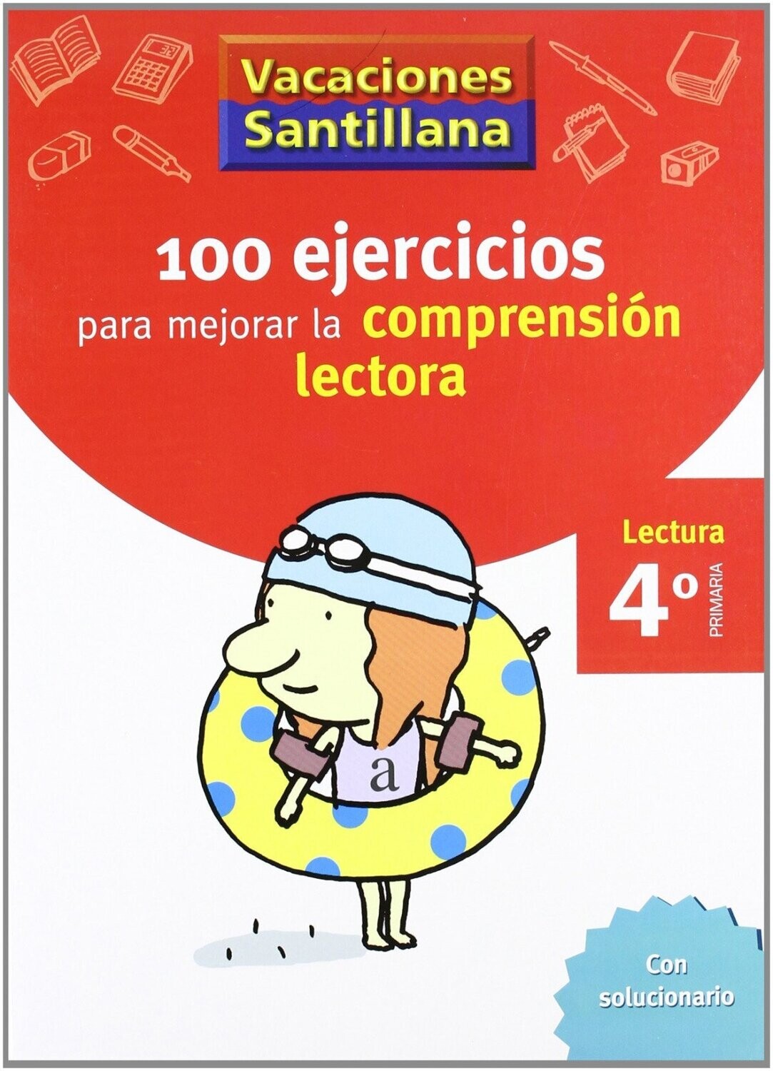 100 ejercicios para repasar la compresión lectora 4º primaria