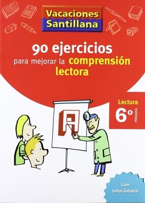90 ejercicios para repasar la compresión lectora 6º primaria