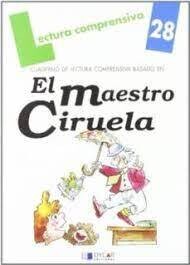 TALLER LENGUA: El maestro Ciruela
