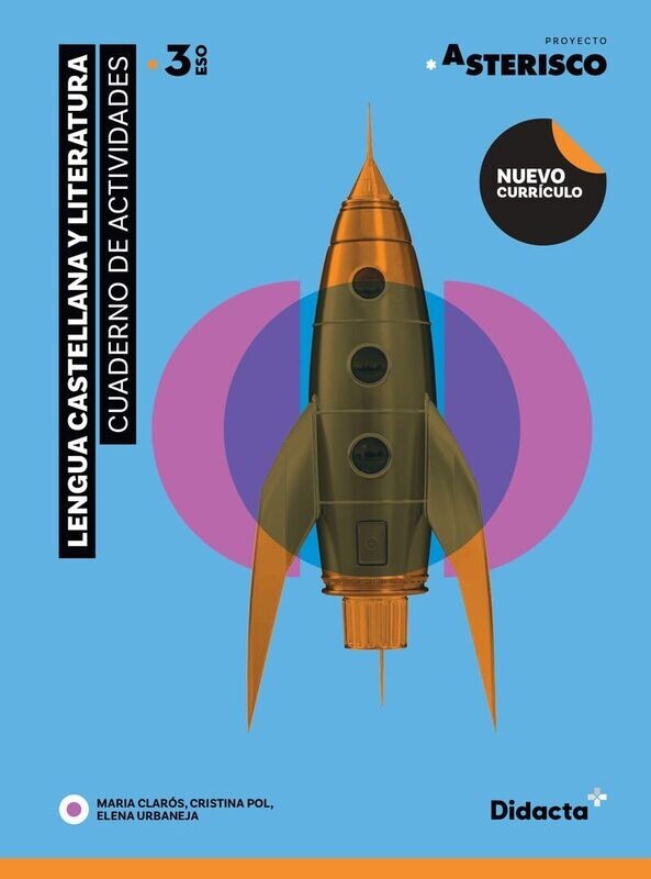 ESO 3 - ASTERISCO 3 CUAD - LENGUA Y LITERATURA CASTELLANA