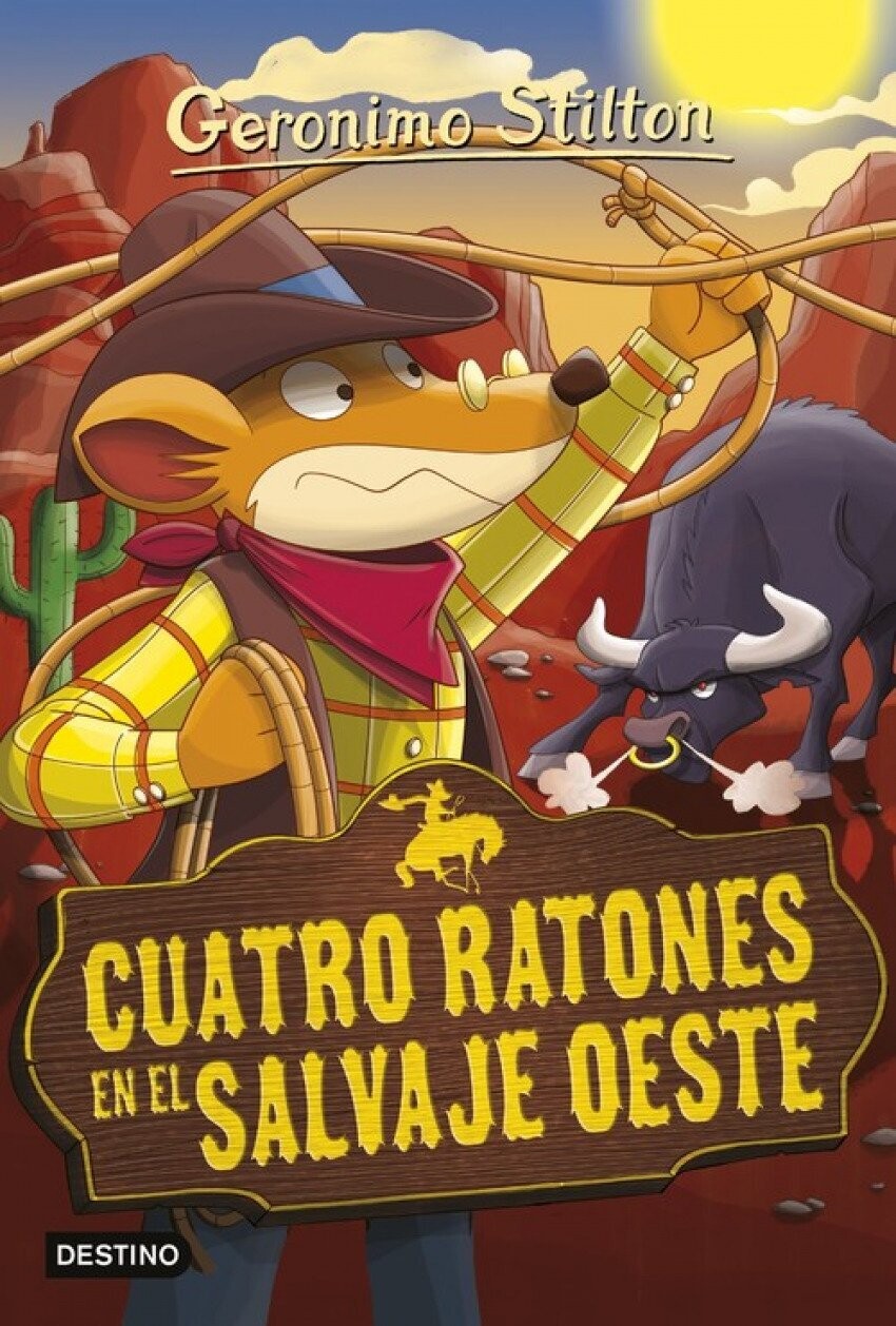 Gerónimo Stilton: Cuatro ratones en el salvaje oeste