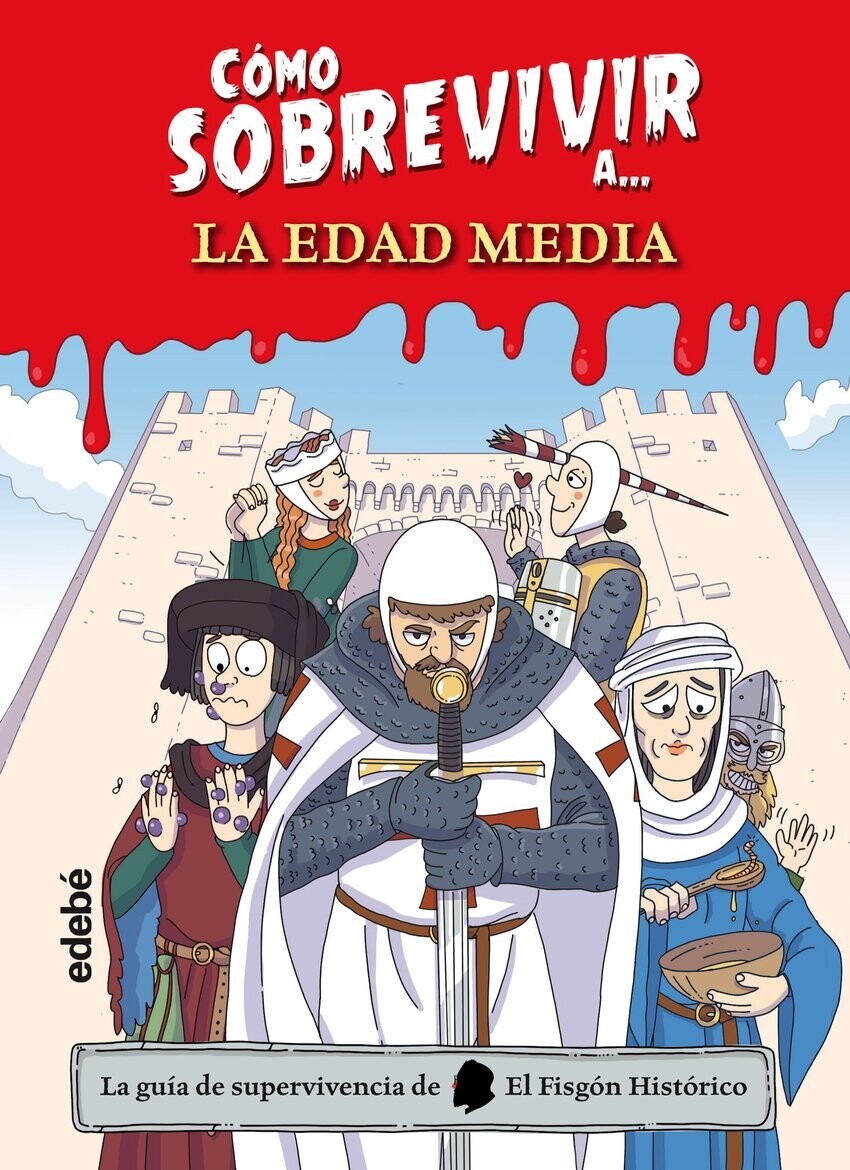 Cómo sobrevivir a... la edad media
