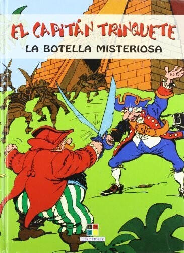 El capitán Trinquete. La botella misteriosa