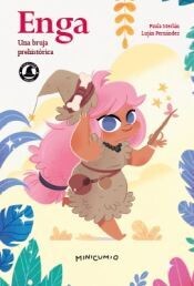 Enga. Una bruja prehistórica