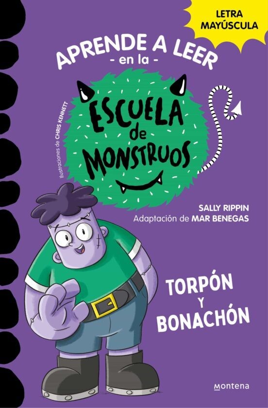 Aprende a leer en la escuela de mosntruos. Torpón y bonachón