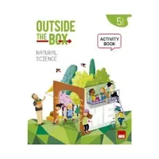 NATURAL SCIENCE: Outside the box 5, Activity Book