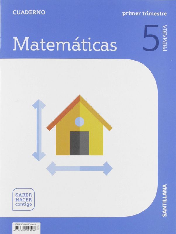 CUADERNO MATEMÁTICAS 1-5ºPRIMARIA. SABER HACER CONTIGO