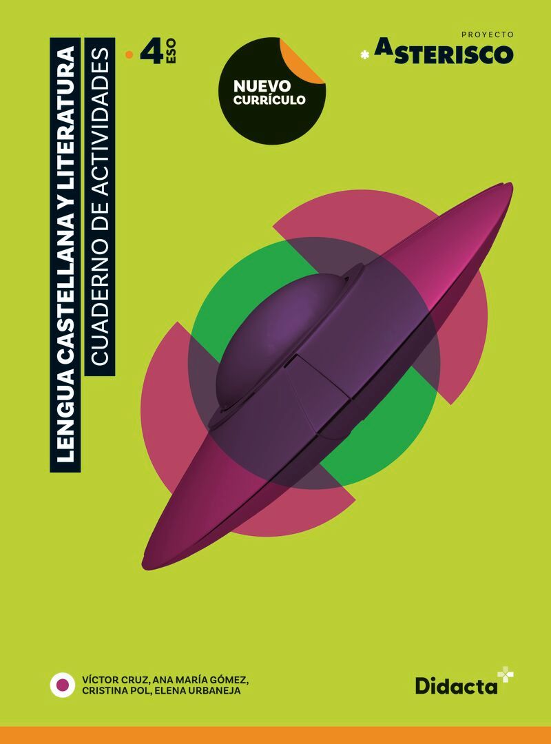 ESO 4 - ASTERISCO QUAD - LENGUA Y LITERATURA CASTELLANA
