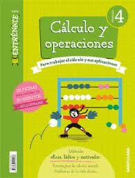 Serie Entrénate. Cálculo y operaciones 4.