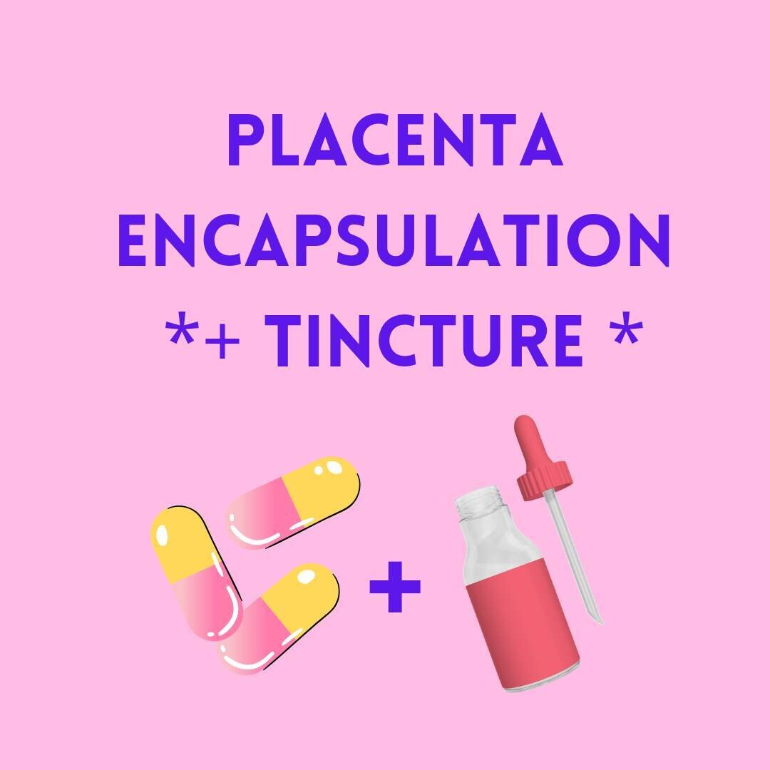 Placenta Encapsulation PLUS Tinture