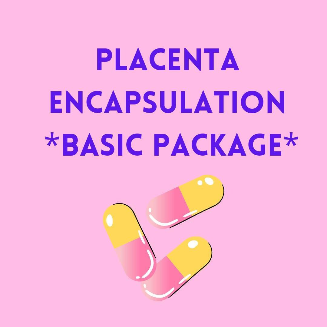 Placenta Encapsulation Basic Package