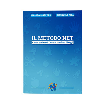 Il Metodo NET – Come parlare di Gesù ai bambini di oggi