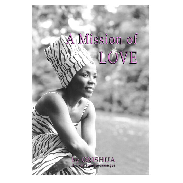 A MISSION OF LOVE