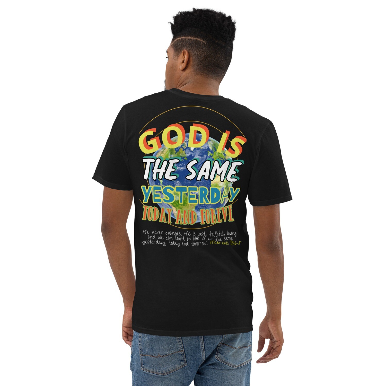 GOD IS THE SAME Unisex T-Shirt