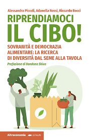 LIBRO &quot; Riprendiamoci il cibo&quot;