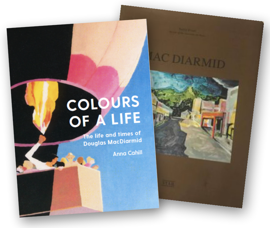 BOOK BUNDLE #1 Colours of a Life – the life and times of Douglas MacDiarmid by Anna Cahill (2018) AND MacDiarmid by Dr Nelly Finet (2002)