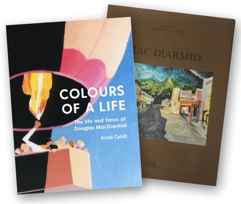 BOOK BUNDLE #1 Colours of a Life – the life and times of Douglas MacDiarmid by Anna Cahill (2018) AND MacDiarmid by Dr Nelly Finet (2002)