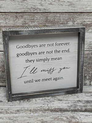 I&#39;ll Miss You Wood Framed Sign