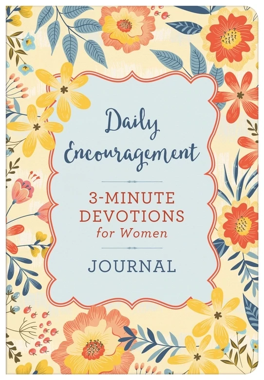 Daily Encouragement 3 Minute Devotions For Women