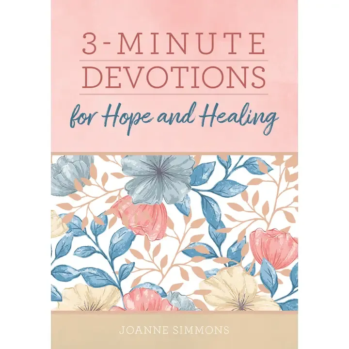 3-Minute Devotions for Hope and Healing