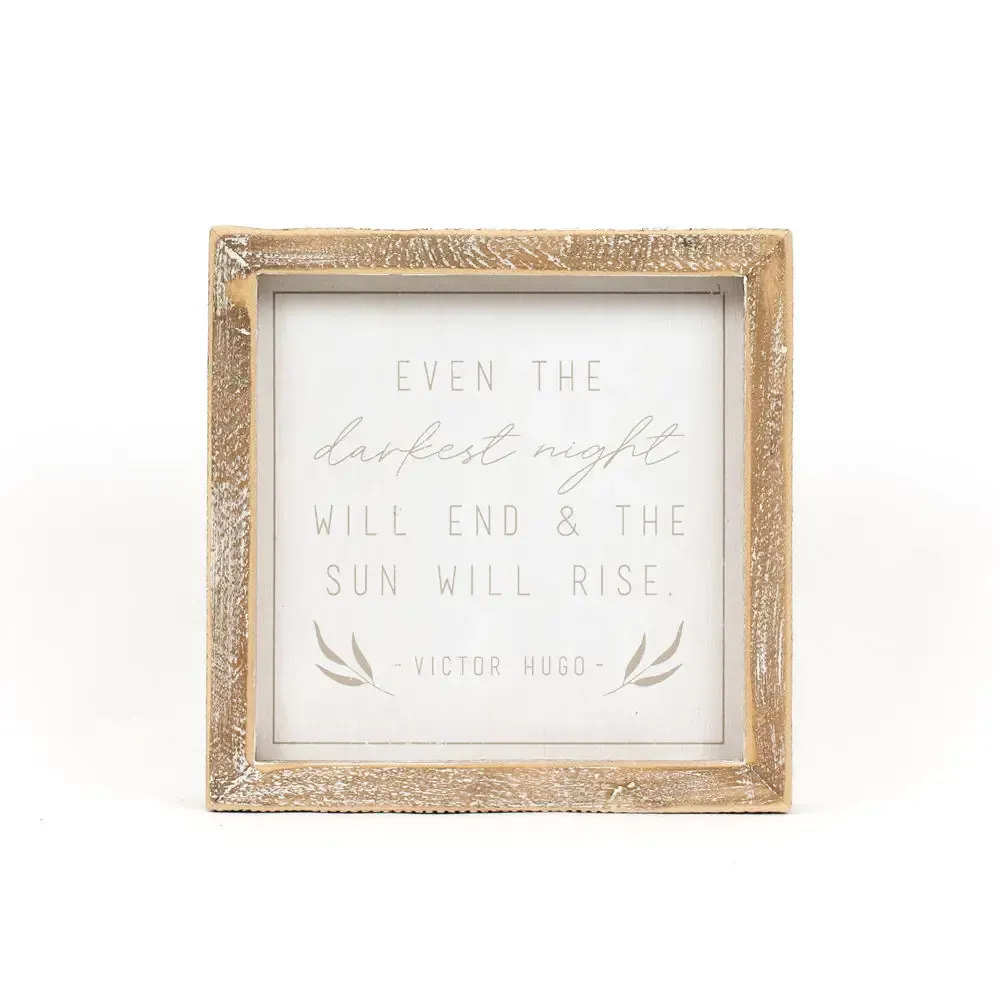 The Sun Will Rise Wood Sign