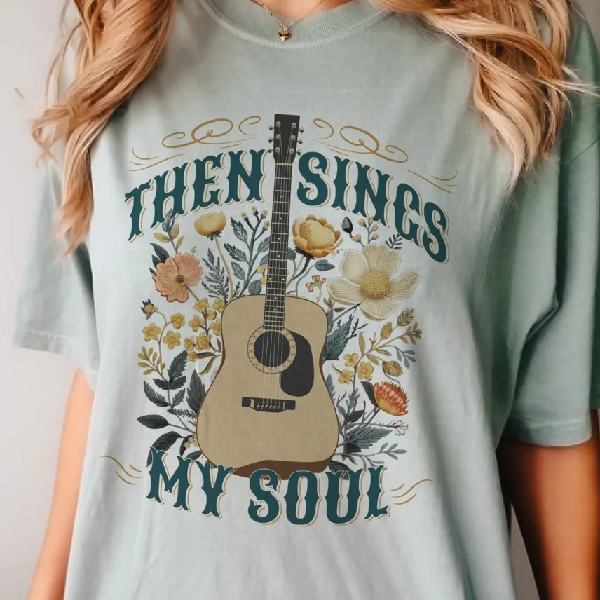 Then Sings My Soul Tee