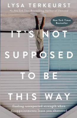 It&#39;s Not Supposed To Be This Way
