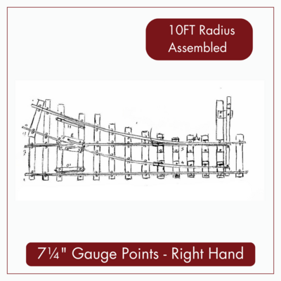 7¼” Gauge Points - Right Hand Turn - for 5/8” x 5/8” Rail, 7¼” Gauge Points - Right Hand Turn: 7¼” Gauge Points - Right Hand Turn - 10ft Radius - Assembled