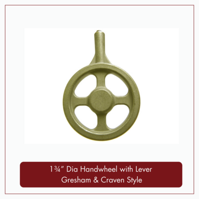 1¾" Dia Handwheel with Lever - Gresham &amp; Craven Style