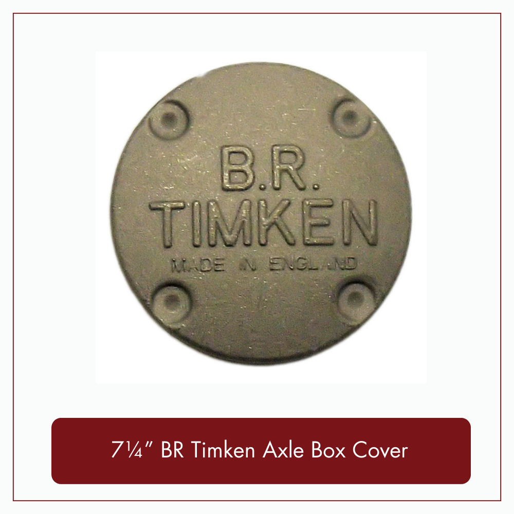 7¼" BR Timken Axle Box Cover 7¼" BR Timken Axle Box Cover
