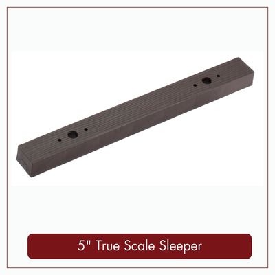 5" True Scale Sleepers