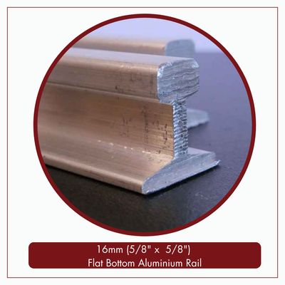 16mm ( 5/8" x 5/8") Flat Bottom Aluminium Rail - 2.5m Lengths