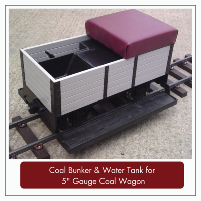 Coal Bunker &amp; Water Tank for 5" Gauge Coal Wagon