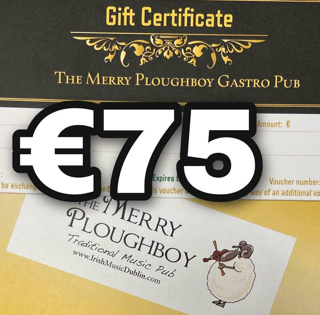 75 Euro Gift voucher for the Merry Ploughboy