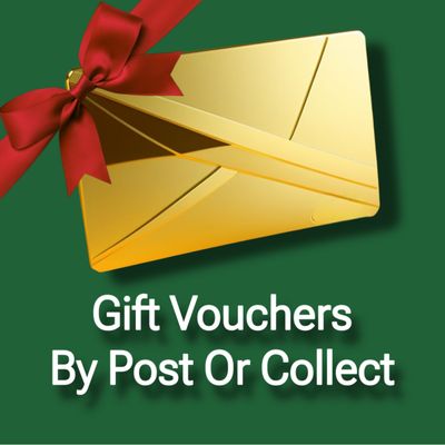 Gift Vouchers (collected or sent to you by post)