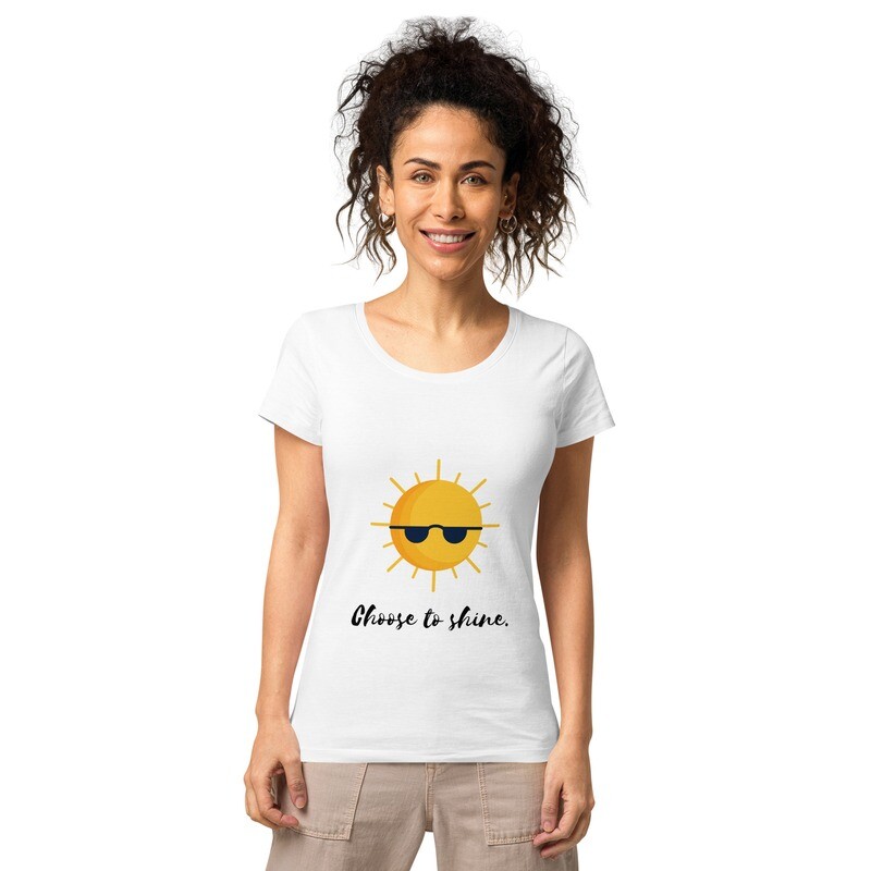 Women’s t-shirt - Choose to shine
