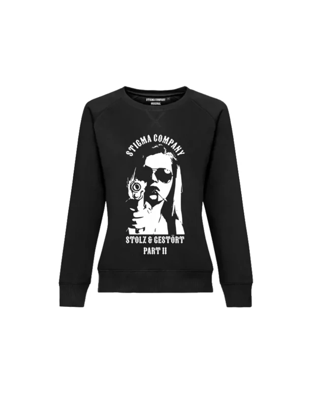 Stolz & gestört part II Sweatshirt