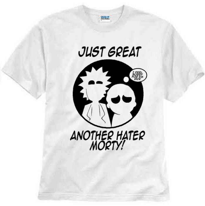 Morty Haters - Rick &amp; Morty