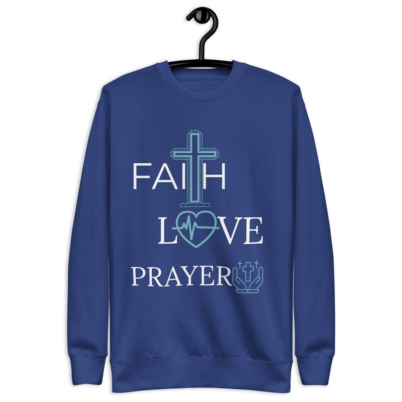 Faith Unisex Premium Sweatshirt