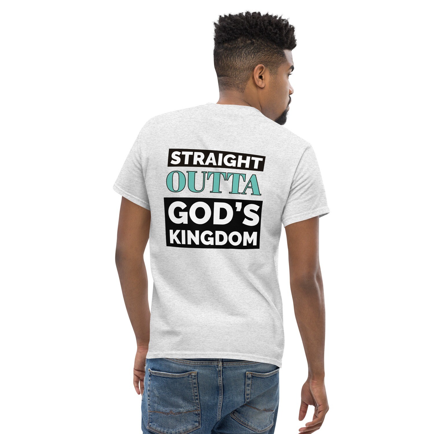  Straight Outta The Kingdom Unisex classic tee