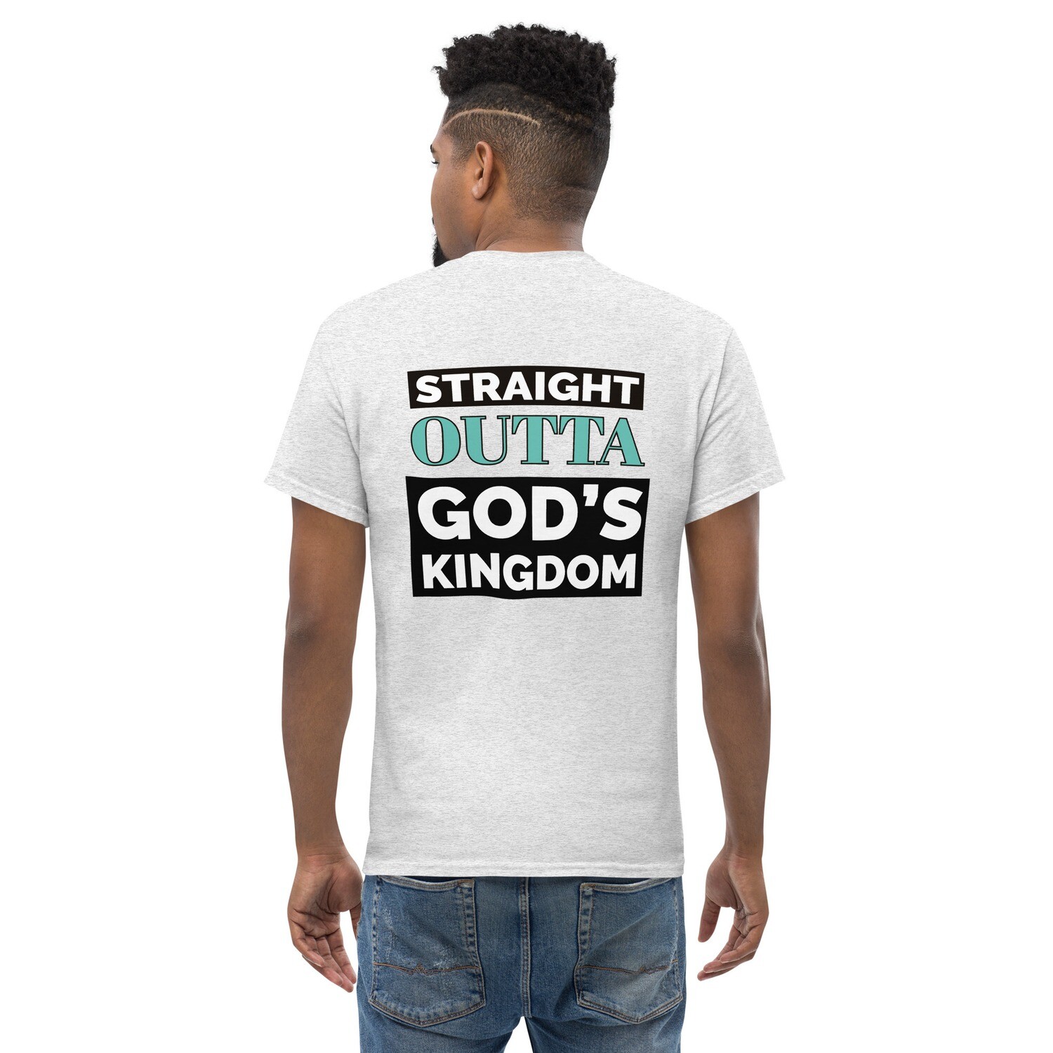  Straight Outta The Kingdom Unisex classic tee