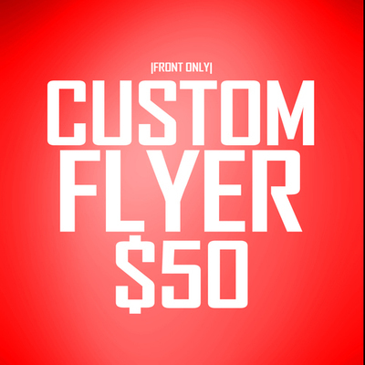 Custom 1 Sided Flyer Design