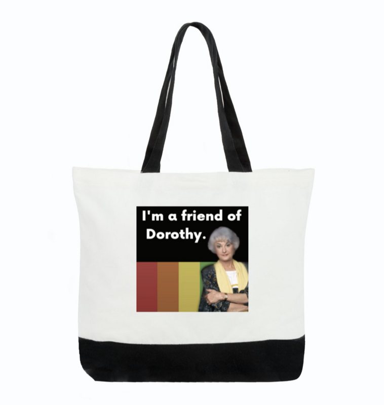 Friend of Dorthy-Golden Girls Tote