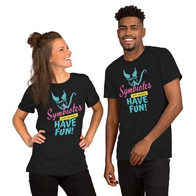 Just Wanna Have Fun Unisex t-shirt