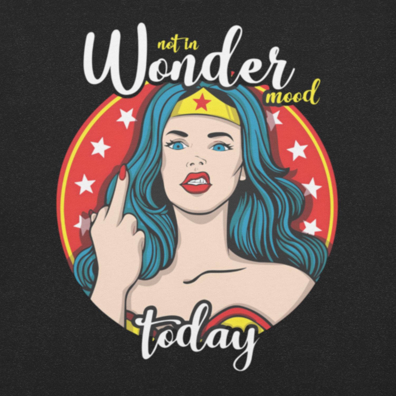 Not In Wonder Mood Today Unisex t-shirt